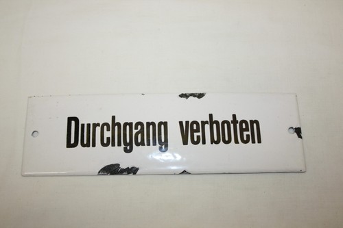Altes emailschild durchgang - altes, "