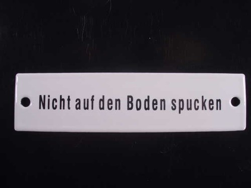Nicht auf den boden spucken - nicht,