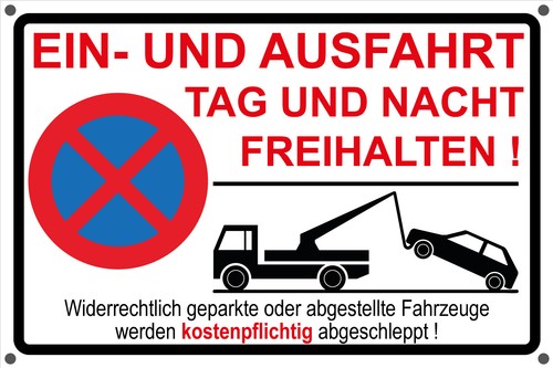 Ein und ausfahrt freihalten - und,