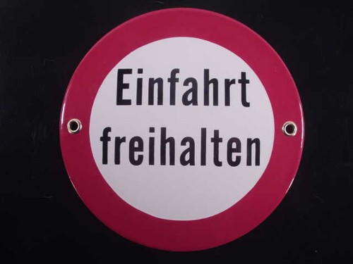 Einfahrt freihalten emaille - einfahrt,